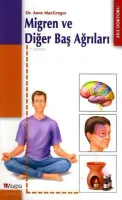 Migren ve Diğer Baş Ağrıları