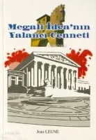 Megali İdea'nın Yalancı Cenneti