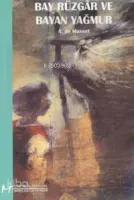 Bay Rüzgâr ve Bayan Yağmur
