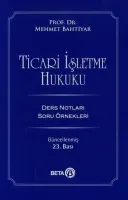 Ticari İşletme Hukuku Ders Notları