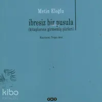 İbresiz Bir Pusula