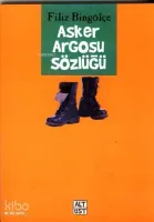 Asker Argosu Sözlüğü