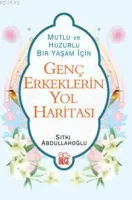 Genç Erkeklerin Yol Haritası
