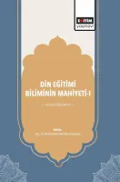 Din Eğitimi Biliminin Mahiyeti-I