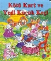 Kötü Kurt ve 7 Küçük Keçi