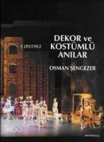 Dekor ve Kostümlü Anılar