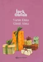 Yarım Elma Gönül Alma