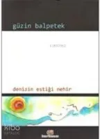Denizin Estiği Nehir