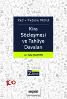 Kira Sözleşmesi ve Tahliye Davaları 2.BASKI