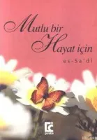 Mutlu Bir Hayat İçin