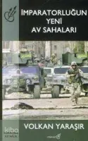 İmparatorluğun Yeni Av Sahaları