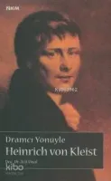 Dramcı Yönüyle Heinrich von Kleist