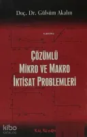 Çözümlü Mikro ve Makra İktisat Problemleri