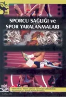 Sporcu Sağlığı ve Spor Yaralanmaları