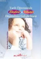 Tarih Öğretiminde Eleştirel ve Yaratıcı Düşüncenin Geliştirilmesi