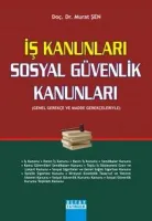 İş Kanunları - Sosyal Güvenlik Kanunları