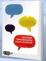 Sektörün Penceresinden Halkla İlişkiler