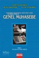 Genel Muhasebe Tekdüzen Muhasebe Sistemine Göre