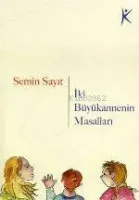 İki Büyükannenin Masalları
