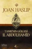 Tanrının Gölgesi II. Abdulhamid
