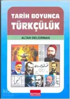 Tarih Boyunca Türkçülük