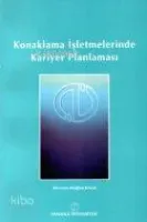Konaklama İşletmelerinde Kariyer Planlaması