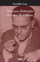 Okuruma Mektuplar - Prospero İle Caliban