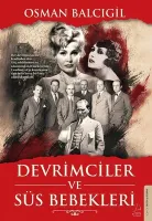 Devrimciler ve Süs Bebekleri