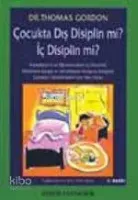 Çocukta Dış Disiplin mi? İç Disiplin mi?