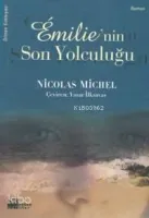 Emilie'nin Son Yolculuğu