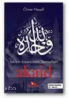 İslam İnancının Temelleri Akaid