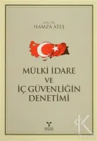 Mülki İdare ve İç Güvenliğin Denetimi