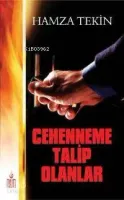 Cehenneme Talip Olanlar