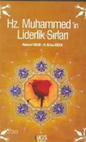 Hz. Muhammed'in Liderlik Sırları