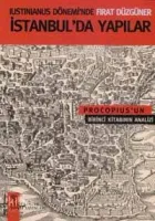 Iustinianus Döneminde İstanbul'da Yapılar