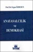 Anayasalcılık ve Demokrasi