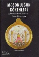 Masonluğun Kökenleri