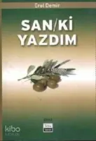 San/ki Yazdım