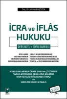 İcra ve İflas Hukuku Ders Notu & Soru Bankası