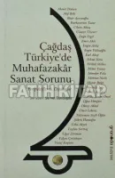 Çağdaş Türkiye'de Muhafazakar Sanat Sorunu