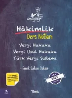 İMTİYAZ Vergi Hukuku - Vergi Usul Hukuku - Türk Vergi Sistemi Ders Notları 4.BASKI