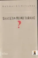 Siyasetin Bu Mu Türkiye?