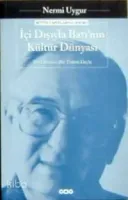 İçi Dışıyla Batı'nın Kültür Dünyası