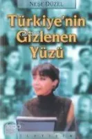 Türkiye'nin Gizlenen Yüzü