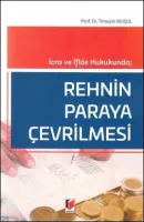 Rehnin Paraya Çevrilmesi