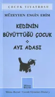 Kedinin Büyüttüğü Çocuk