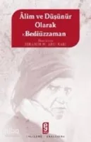 Âlim ve Düşünür Olarak Bediüzzaman