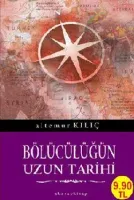 Bölücülüğün Uzun Tarihi