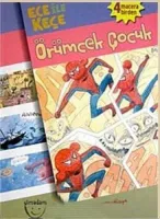 Ece İle Keçe Örümcek Çocuk