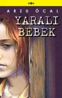 Yaralı Bebek